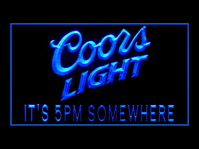 Coors Light IT'S 5PM SOMEWHERE Beer Neon Light Sign